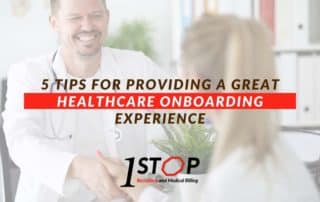 5 Tips For Providing a Great Healthcare Onboarding Experience