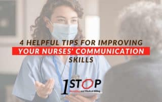 4 Helpful Tips For Improving Your Nurses' Communication Skills