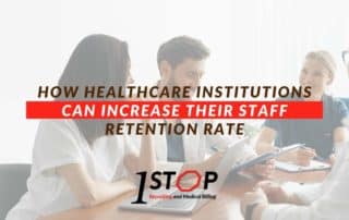 How Healthcare Institutions Can Increase Their Staff Retention Rate