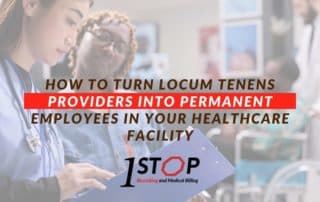 How To Turn Locum Tenens Providers Into Permanent Employees In Your Healthcare Facility