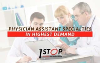 Physician Assistant Specialties In Highest Demand