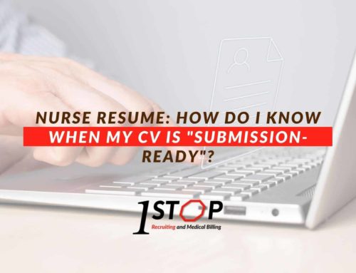 Nurse Resume: How Do I Know When My CV Is “Submission-Ready”?