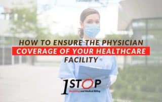 How To Ensure The Physician Coverage Of Your Healthcare Facility