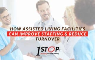 How Assisted Living Facilities Can Improve Staffing & Reduce Turnover