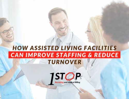 How Assisted Living Facilities Can Improve Staffing & Reduce Turnover