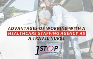 Advantages Of Working With A Healthcare Staffing Agency As A Travel Nurse