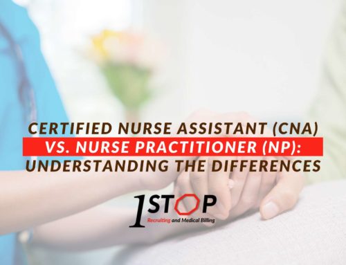 Certified Nurse Assistant (CNA) vs. Nurse Practitioner (NP): Understanding The Differences