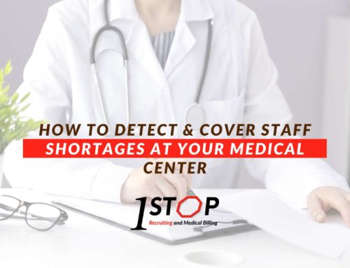 How To Detect & Cover Staff Shortages At Your Medical Center