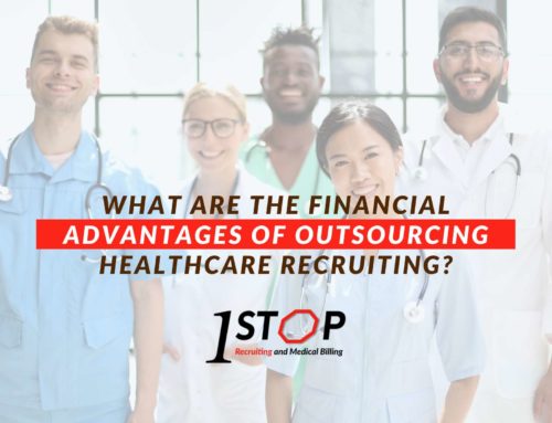 What Are The Financial Advantages Of Outsourcing Healthcare Recruiting?