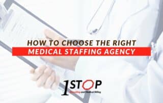 How To Choose The Right Medical Staffing Agency