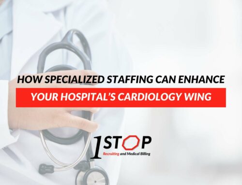 How Specialized Staffing Can Enhance Your Hospital’s Cardiology Wing