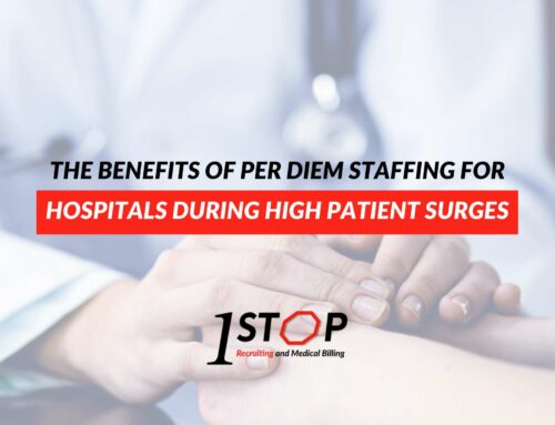 The Benefits Of Per Diem Staffing For Hospitals During High Patient Surges